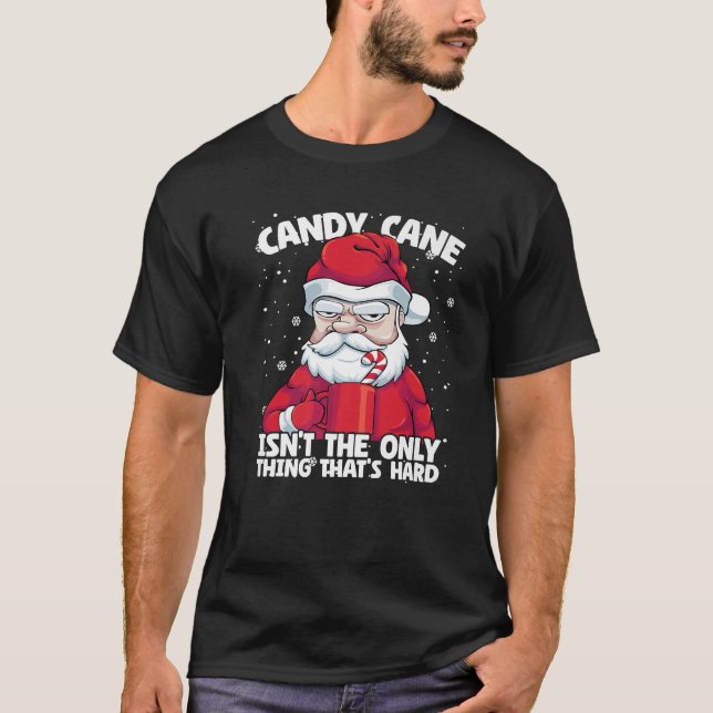 Camiseta Mens Candy Cane isn t Only Thing That s Hard Chris (Anverso)