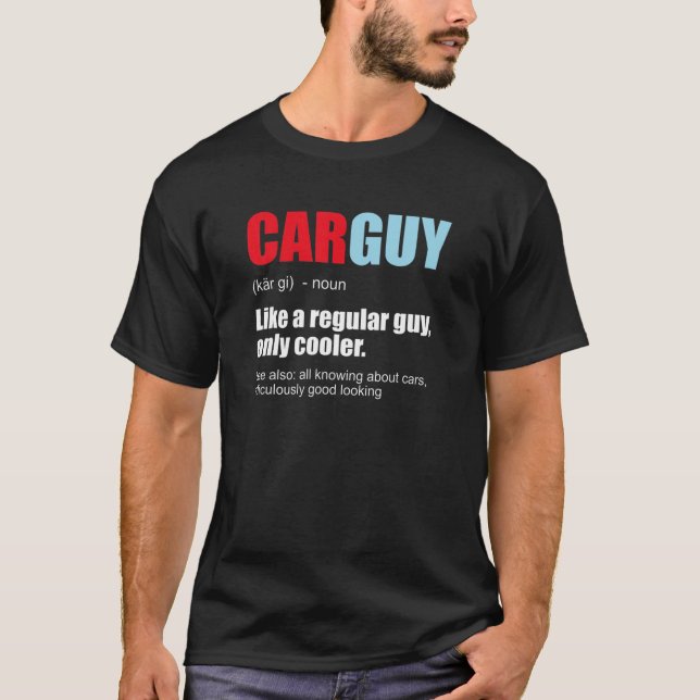 Camiseta Mens Car Guy Car Guy Definición Gear Head Car Lov (Anverso)