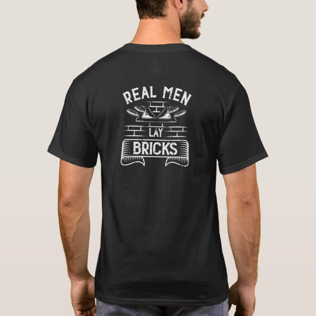 Camiseta Mens Cement Mason Real Men Lay Bricklayer (Reverso)