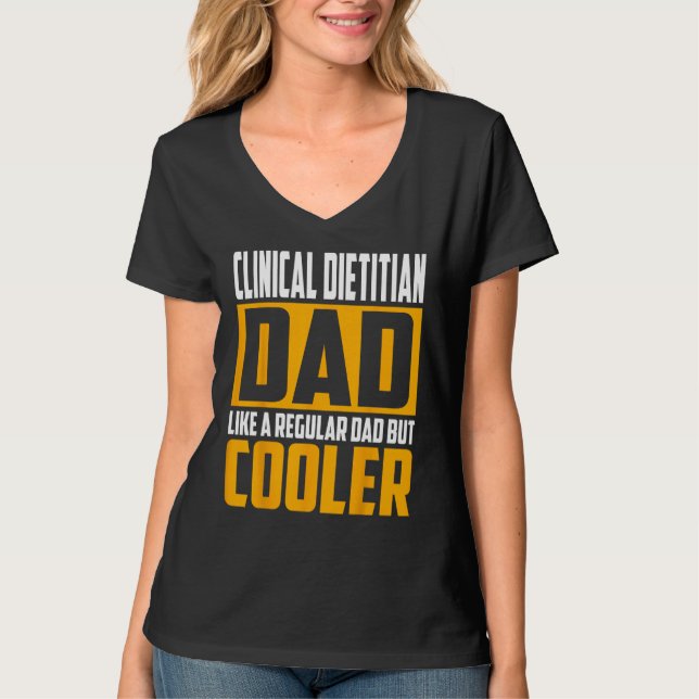 Camiseta Mens Clinical Dietitian Dad   Like a Regular Dad b (Anverso)