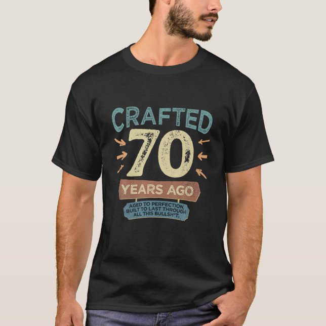 Camiseta Mens Crafted 70 Years Ago, 70Th Birthday Dad Husba (Anverso)