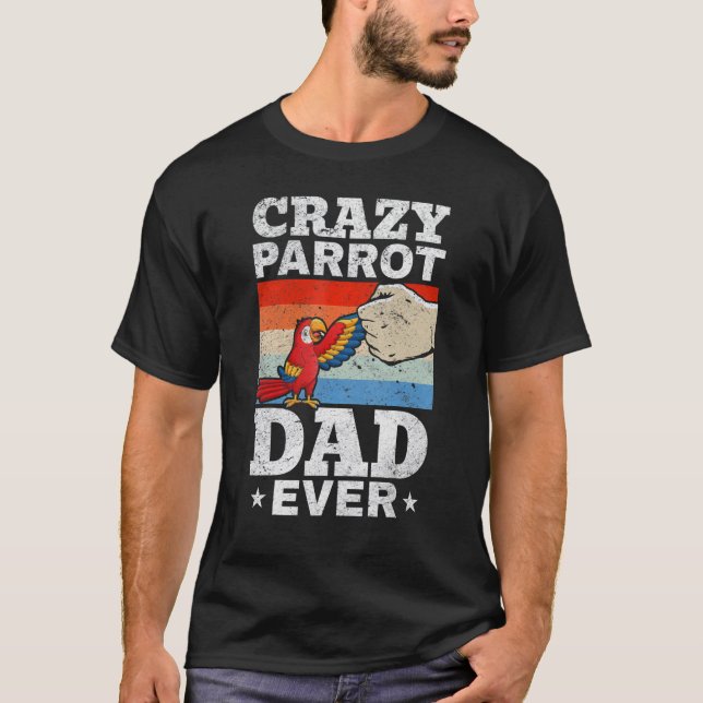 Camiseta Mens Crazy Parrot Dad Par Par (Anverso)