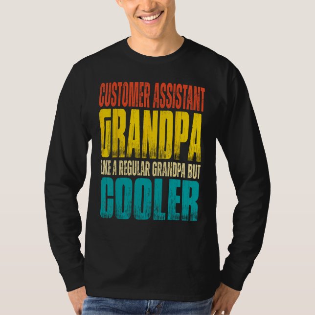 Camiseta Mens Customer Assistant Grandpa Like a Regular Gra (Anverso)