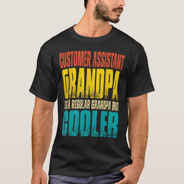 Camiseta Mens Customer Assistant Grandpa Like a Regular Gra (Anverso)