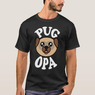 Camiseta Mens Cute Pug Opa