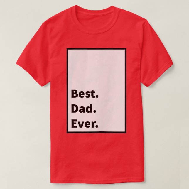 Camiseta Mens Dad BodBest (Diseño del anverso)