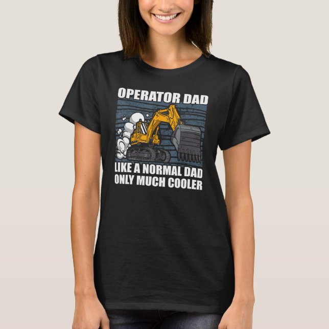 Camiseta Mens Dad Excavator Operator Heavy Equipment Constr (Anverso)