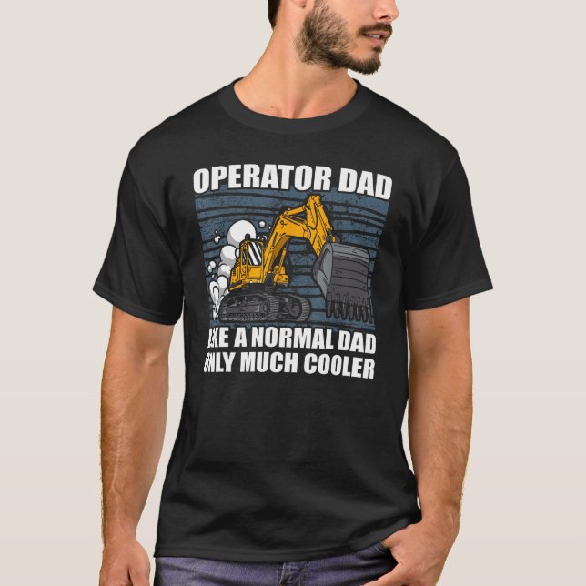 Camiseta Mens Dad Excavator Operator Heavy Equipment Constr (Anverso)