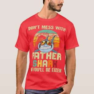 Camiseta Mens Dad Gift From DaughterDont Mess With Father S