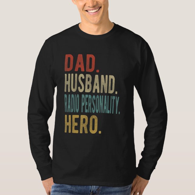 Camiseta Mens Dad Husband Radio Personality Hero (Anverso)