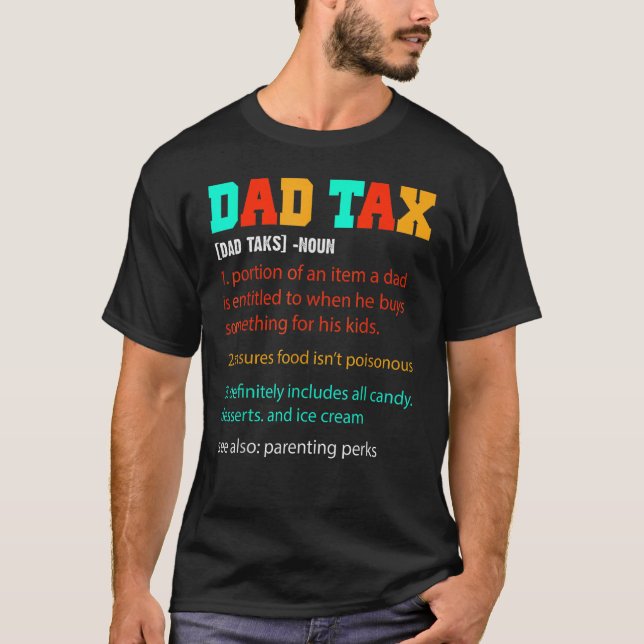 Camiseta Mens Dad Tax  Dad Tax Definition Father s Day (Anverso)