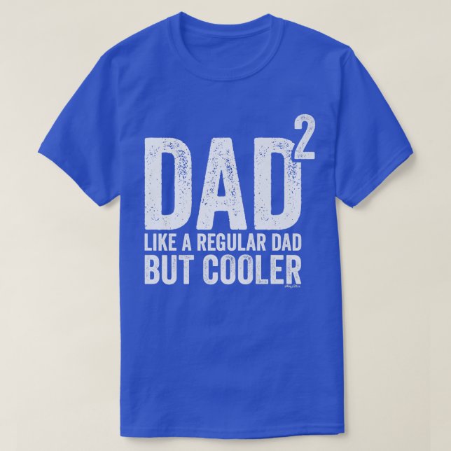 Camiseta Mens Dad To The Second Power  Dad of 2 Kids Square (Diseño del anverso)