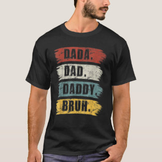 Camiseta Mens Dada Daddy Dad Bruh Dad 2
