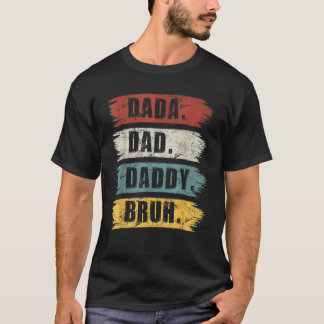 Camiseta Mens Dada Daddy Dad Bruh Dad 2