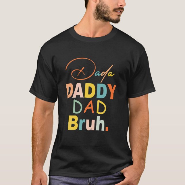 Camiseta Mens Dada Daddy Dad Bruh Funny Dad Dad (Anverso)