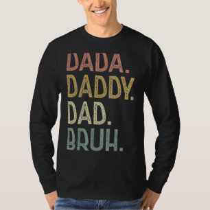 Camiseta Mens Dada Daddy Dad Bruh Por Papá Hombres Padre