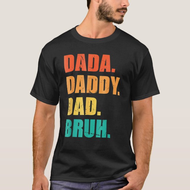 Camiseta Mens Dada Daddy Dad Dad Bruh Dad 1 (Anverso)