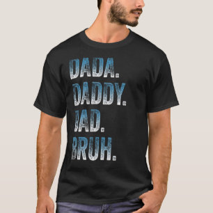 Camiseta Mens Dada Daddy Dad Papá Bruh Padre Y Niño Chica N