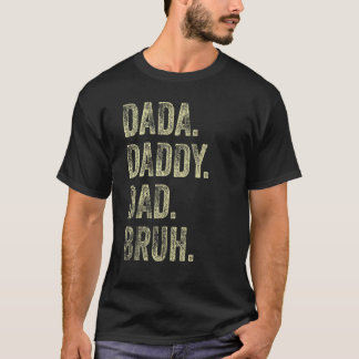 Camiseta Mens Dada Daddy Dad Papá Bruh Padre Y Niño Chica N