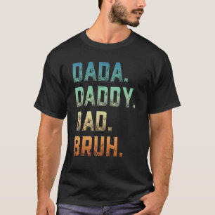 Camiseta Mens Dada Daddy Dad Papá Bruh Padre Y Niño Chica N