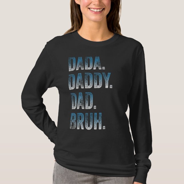 Camiseta Mens Dada Daddy Dad Papá Bruh Padre Y Niño Chica N (Anverso)