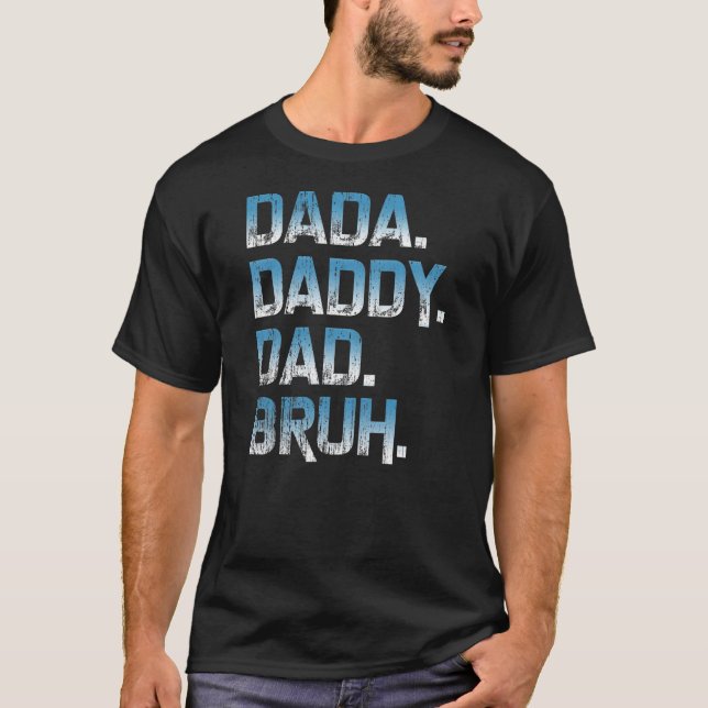 Camiseta Mens Dada Daddy Dad Papá Bruh Padre Y Niños Gracio (Anverso)