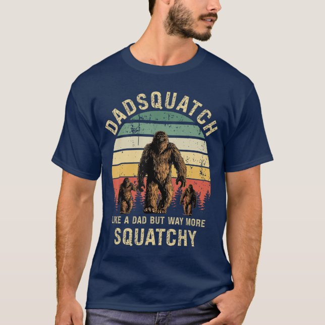 Camiseta Mens Dadsquatch Like A Dad Way More Squatchy Funny (Anverso)