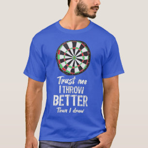Camiseta Mens Darts Player Gift mejor que yo