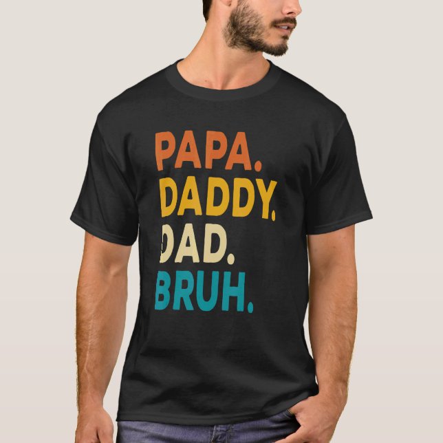 Camiseta Mens Daughter Dad Chiste Mens Papa Daddy Dad Bruh  (Anverso)