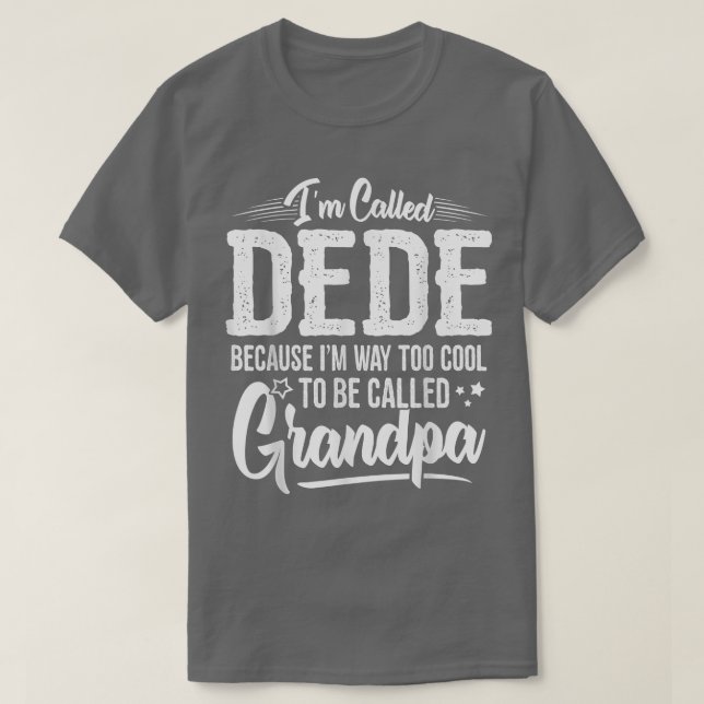 Camiseta Mens Dede Tee  from Grandchildren Funny Grandfathe (Diseño del anverso)