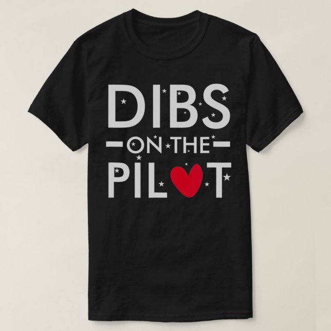 Camiseta Mens Dibs on the Pilot (Diseño del anverso)