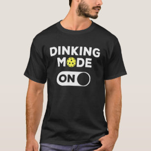 Camiseta Mens Dinking Mode Pickleball Player Pickle Ball Da