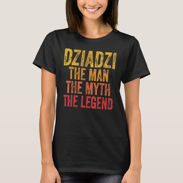 Camiseta Mens Dziadzi El Hombre El Mito De La Leyenda Padre (Anverso)