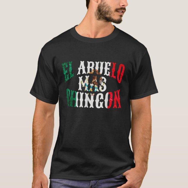 Camiseta Mens El Abuelo Mas Chingon Abuelo Español Mexicano (Anverso)