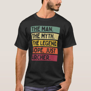 Camiseta Mens El Hombre El Mito La Leyenda No Sólo Arqueado