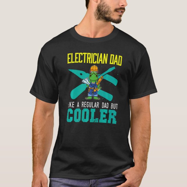 Camiseta Mens Electrician Dad Like A Regular Dad But Cooler (Anverso)