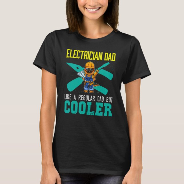 Camiseta Mens Electrician Dad Like A Regular Dad But Cooler (Anverso)