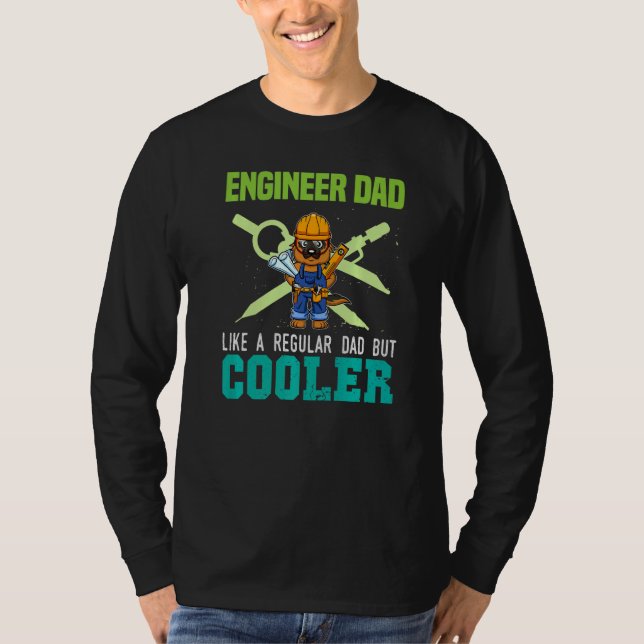 Camiseta Mens Engineer Dad Like A Regular Dad But Cooler Da (Anverso)