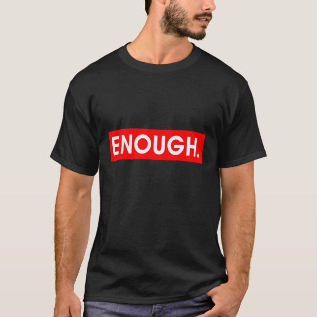 Camiseta Mens Enough End Gun Violence No Gun Awareness Day  (Anverso)