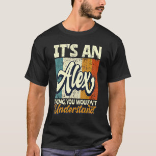 Camiseta Mens Es algo Alex que no entenderías