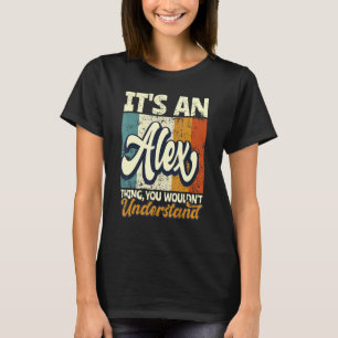 Camiseta Mens Es algo Alex que no entenderías