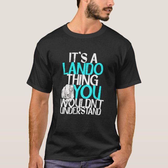 Camiseta Mens Es una cosa de Lando que no entenderías (Anverso)