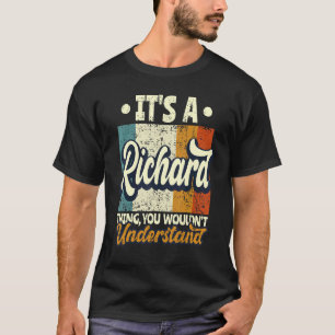 Camiseta Mens Es una cosa Richard que no entenderías