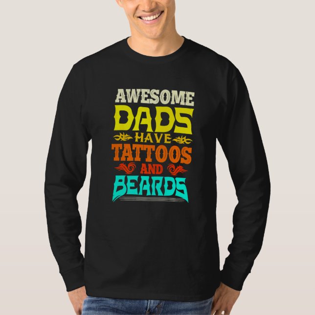 Camiseta Mens Fathers Day Dad Awesome Dads Have Tattoos and (Anverso)