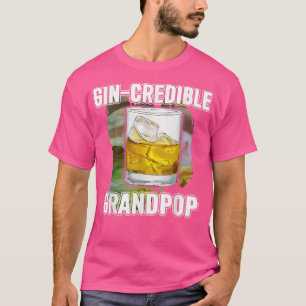 Camiseta Mens Fathers Day Gift Tee GinCredibile Grandpop Fu