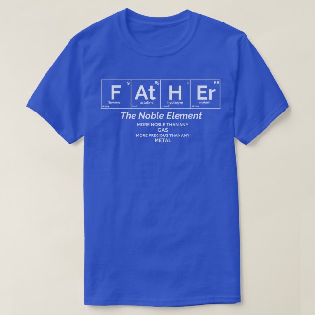 Camiseta Mens Father's Day Noble Element Gift for Dad Chemi (Diseño del anverso)