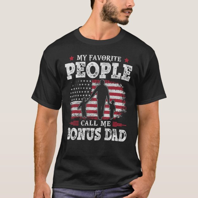 Camiseta Mens Favorite People Call Me Bonus Dad Flag  Dad F (Anverso)