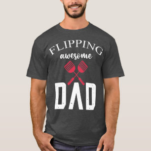 Camiseta Mens Flipping Awesome Dad Fathers Day BBQ Grill D