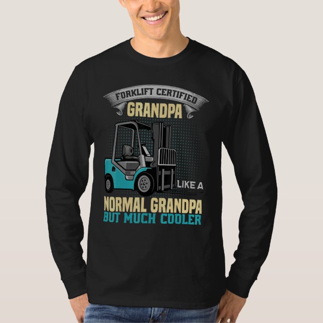 Camiseta Mens Forklift Certified Grandpa  Forklift Operator (Anverso)