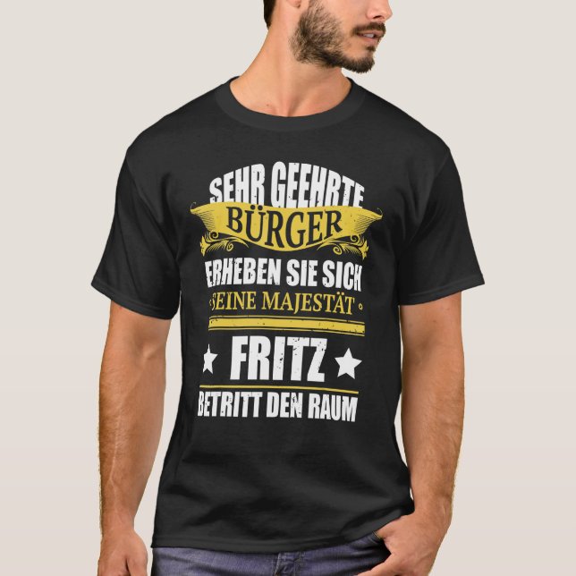 Camiseta Mens Fritz Nombre Birthday Fritz Betritt Den Raum (Anverso)